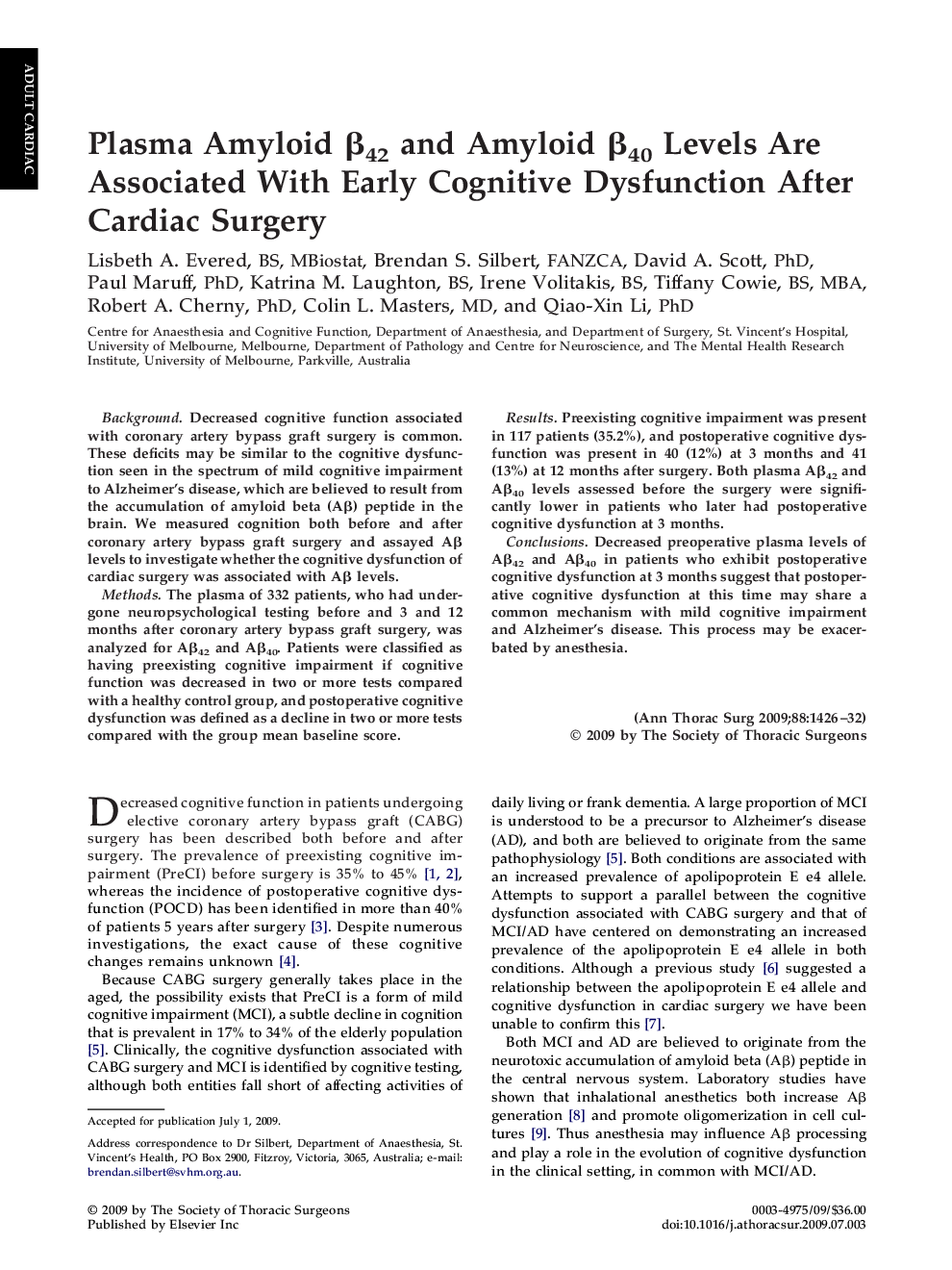Plasma Amyloid Î²42 and Amyloid Î²40 Levels Are Associated With Early Cognitive Dysfunction After Cardiac Surgery