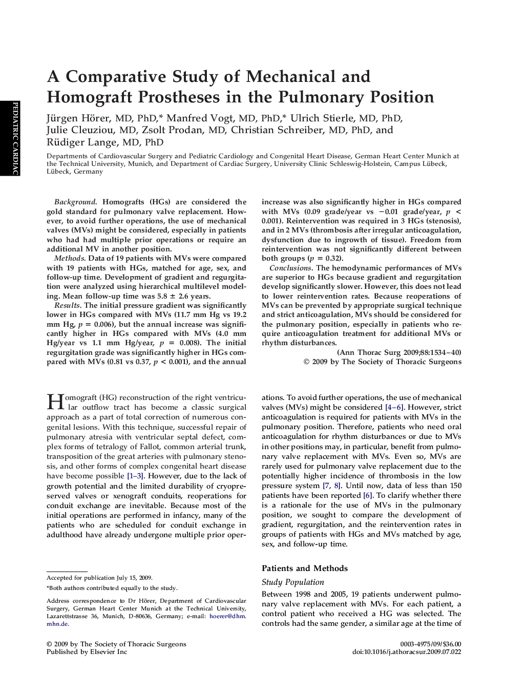 A Comparative Study of Mechanical and Homograft Prostheses in the Pulmonary Position