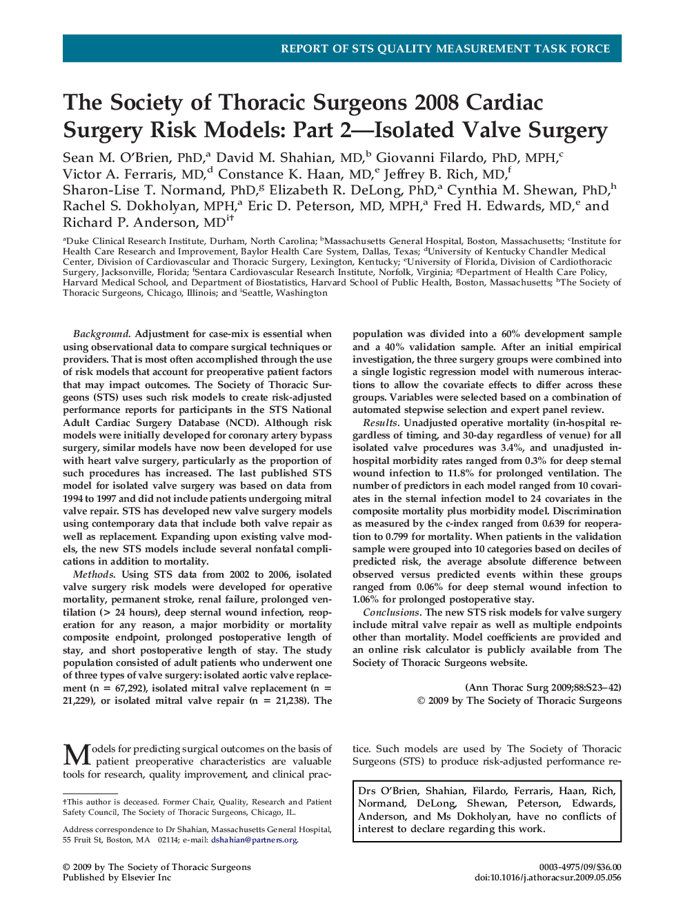 The Society of Thoracic Surgeons 2008 Cardiac Surgery Risk Models: Part 2-Isolated Valve Surgery