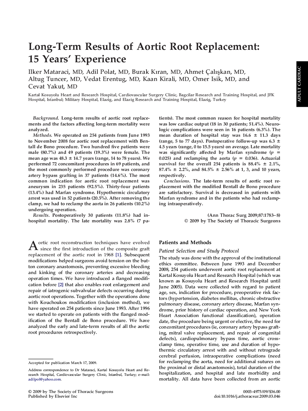 Long-Term Results of Aortic Root Replacement: 15 Years' Experience