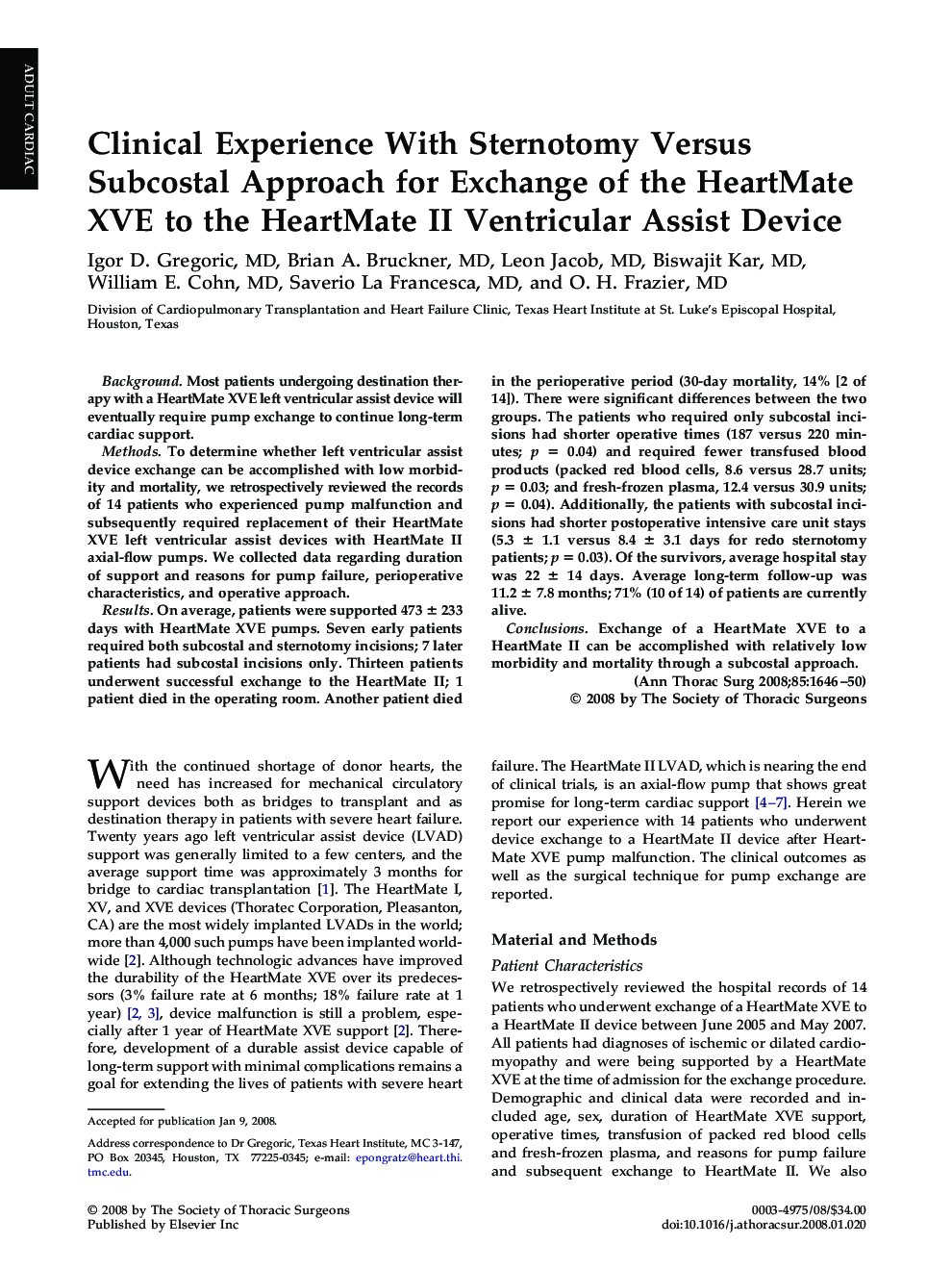 Clinical Experience With Sternotomy Versus Subcostal Approach for Exchange of the HeartMate XVE to the HeartMate II Ventricular Assist Device