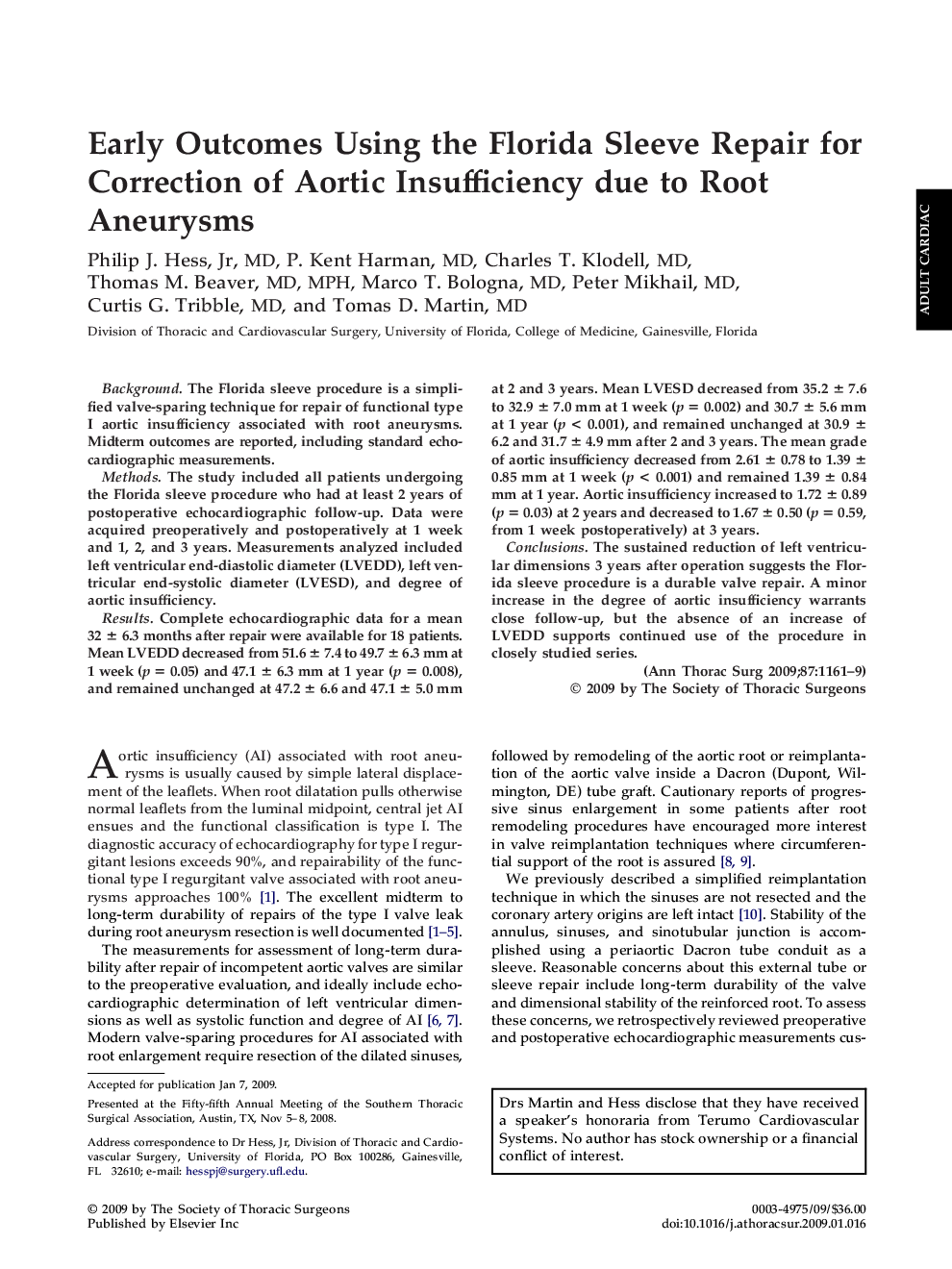 Early Outcomes Using the Florida Sleeve Repair for Correction of Aortic Insufficiency due to Root Aneurysms