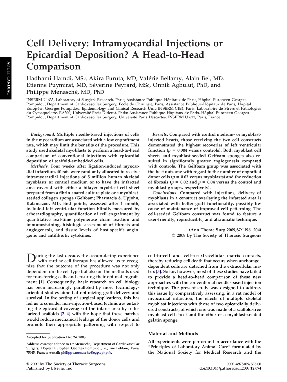 Cell Delivery: Intramyocardial Injections or Epicardial Deposition? A Head-to-Head Comparison