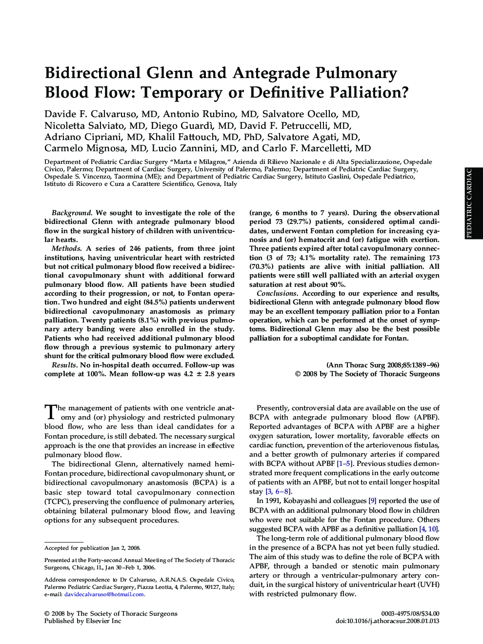 Bidirectional Glenn and Antegrade Pulmonary Blood Flow: Temporary or Definitive Palliation?
