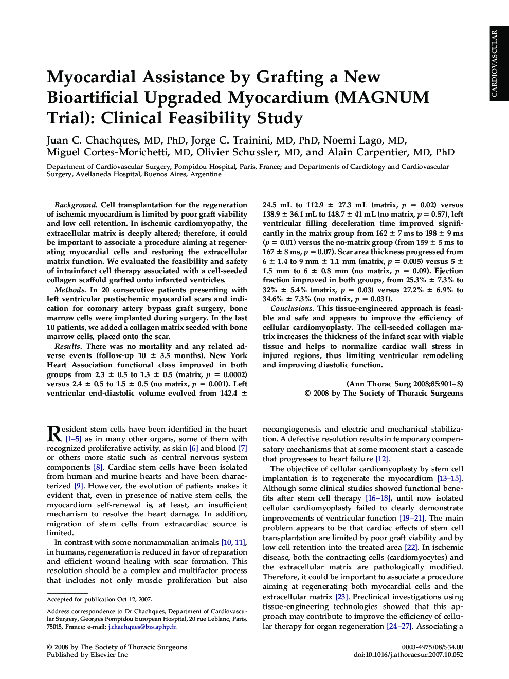Myocardial Assistance by Grafting a New Bioartificial Upgraded Myocardium (MAGNUM Trial): Clinical Feasibility Study