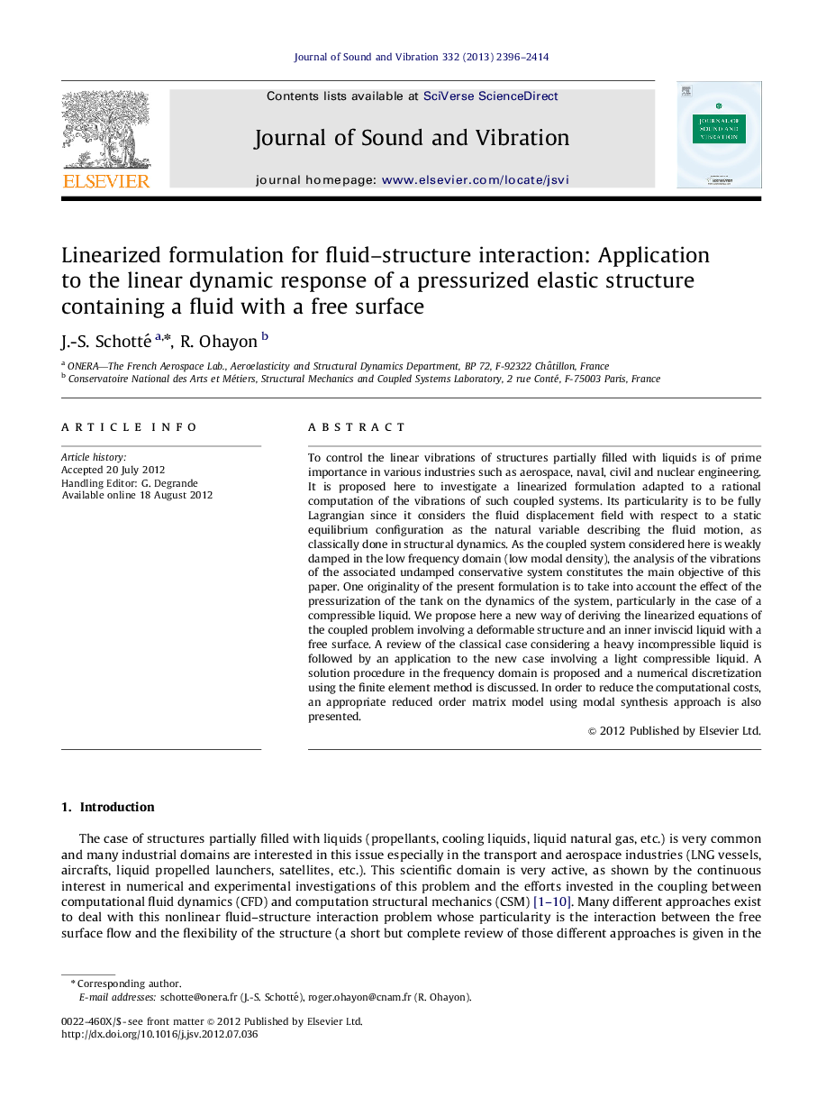 Linearized formulation for fluid–structure interaction: Application to the linear dynamic response of a pressurized elastic structure containing a fluid with a free surface