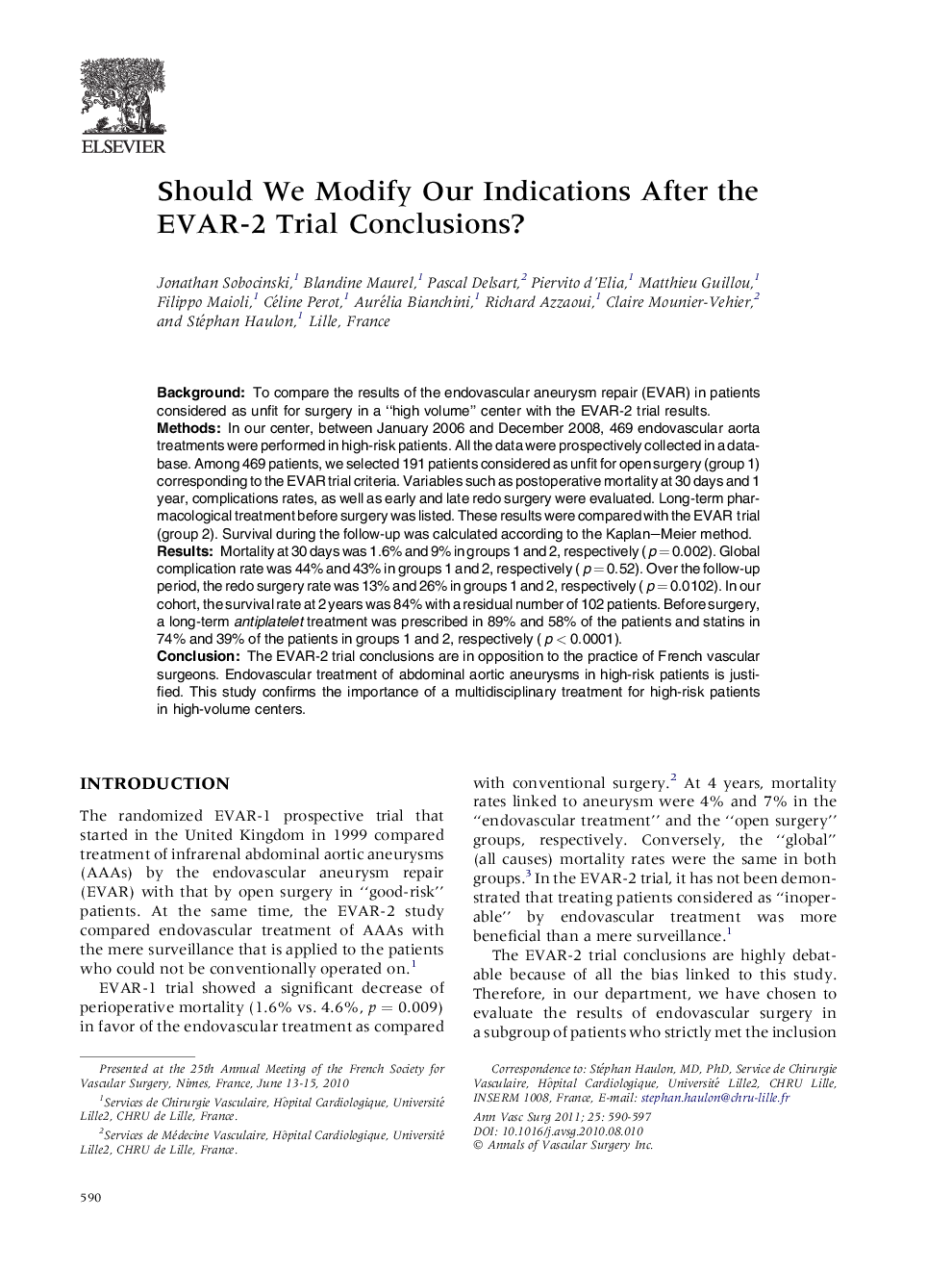 Should We Modify Our Indications After the EVAR-2 Trial Conclusions?