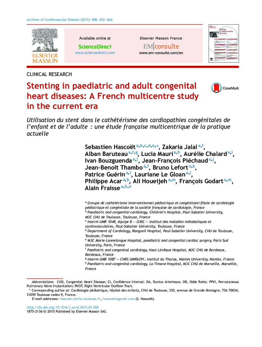 استنت زدن در کودکان و بزرگسالان بیماری های مادرزادی قلبی: مطالعات چندرسانه ای فرانسه در دوران کنونی 