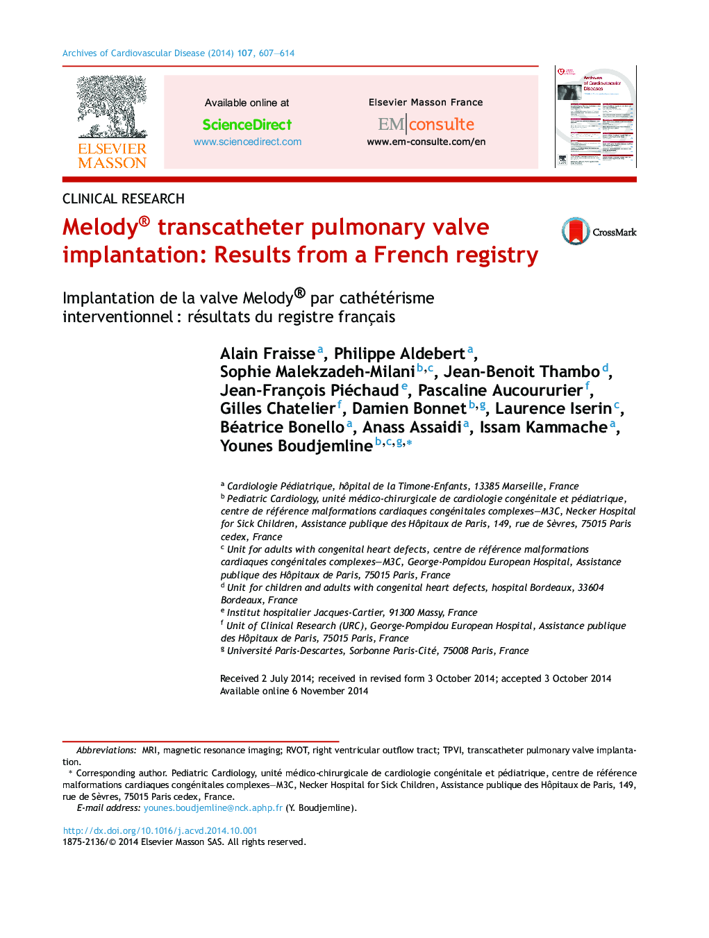 Melody® transcatheter pulmonary valve implantation: Results from a French registry