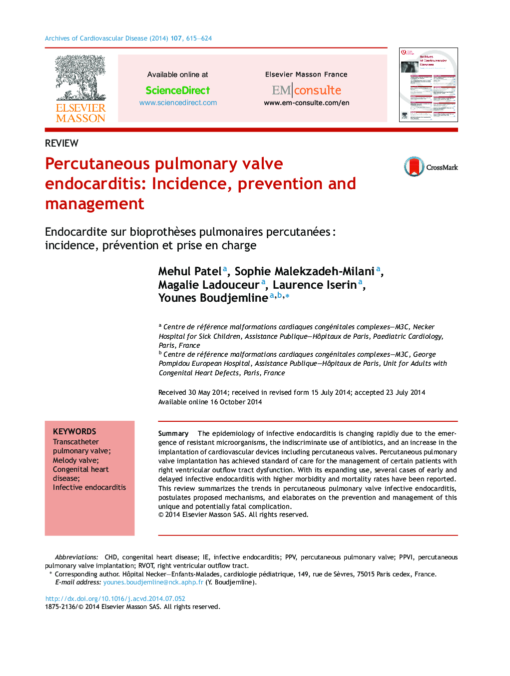 Percutaneous pulmonary valve endocarditis: Incidence, prevention and management