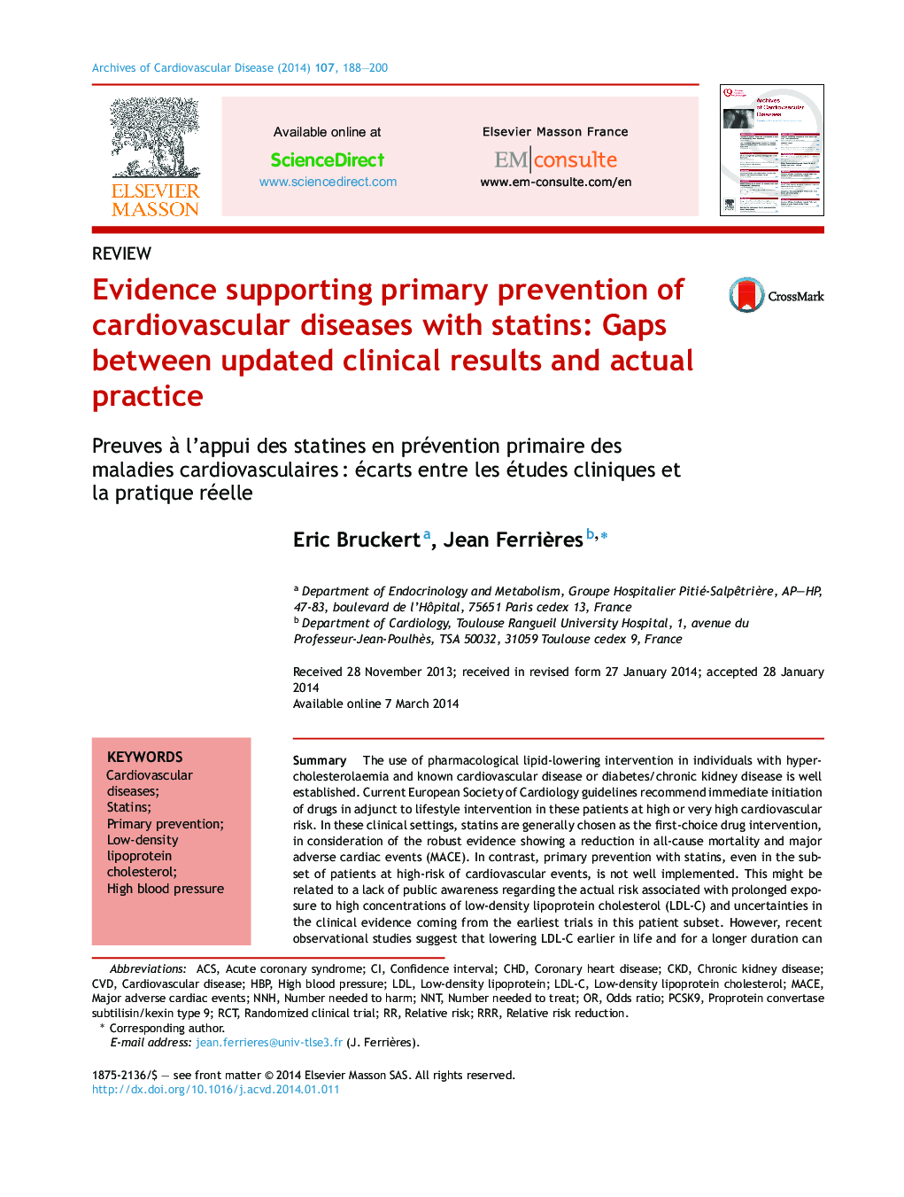 Evidence supporting primary prevention of cardiovascular diseases with statins: Gaps between updated clinical results and actual practice