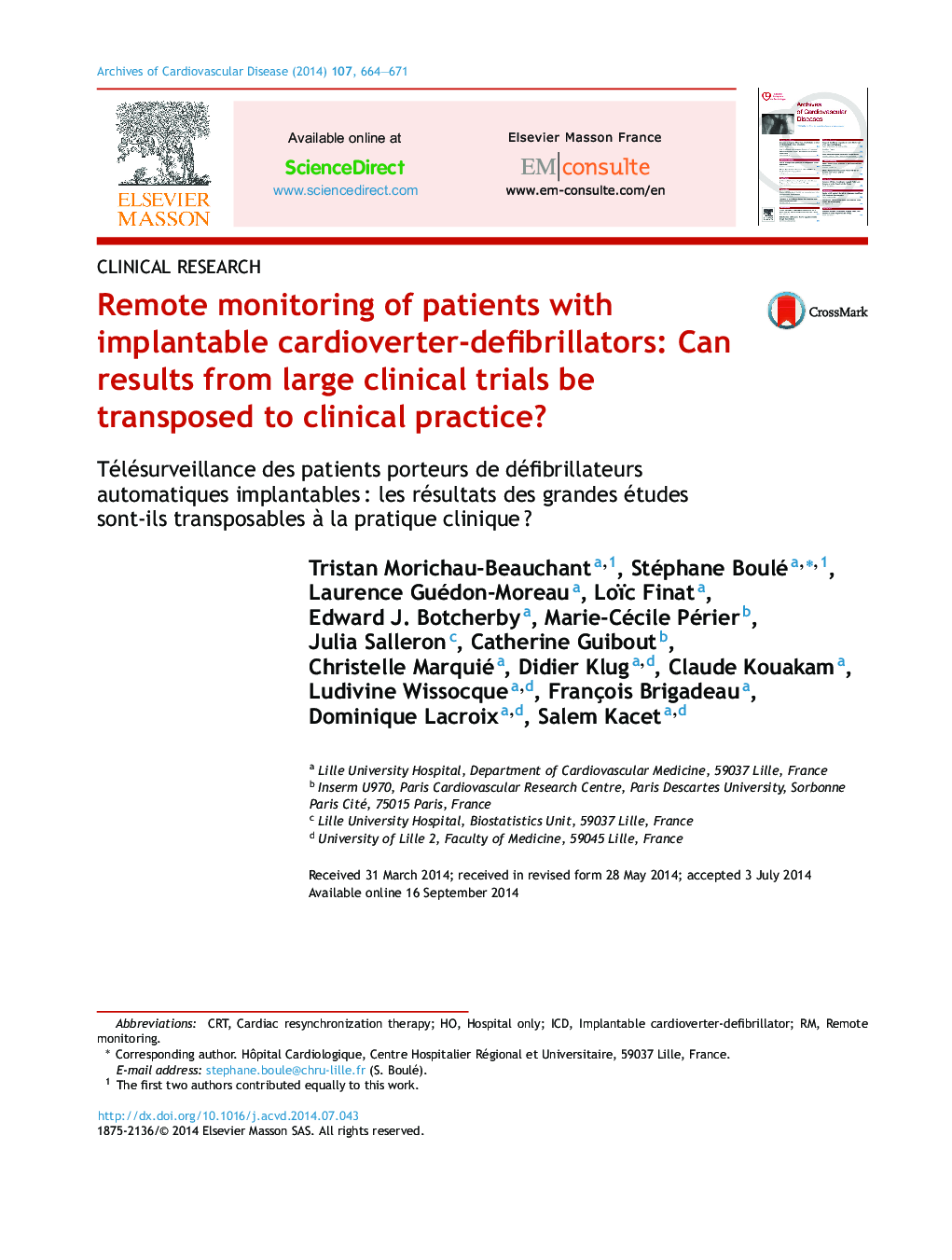 Remote monitoring of patients with implantable cardioverter-defibrillators: Can results from large clinical trials be transposed to clinical practice?