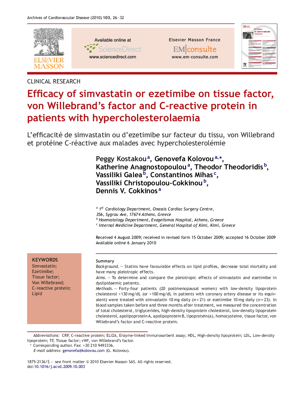 Efficacy of simvastatin or ezetimibe on tissue factor, von Willebrand's factor and C-reactive protein in patients with hypercholesterolaemia