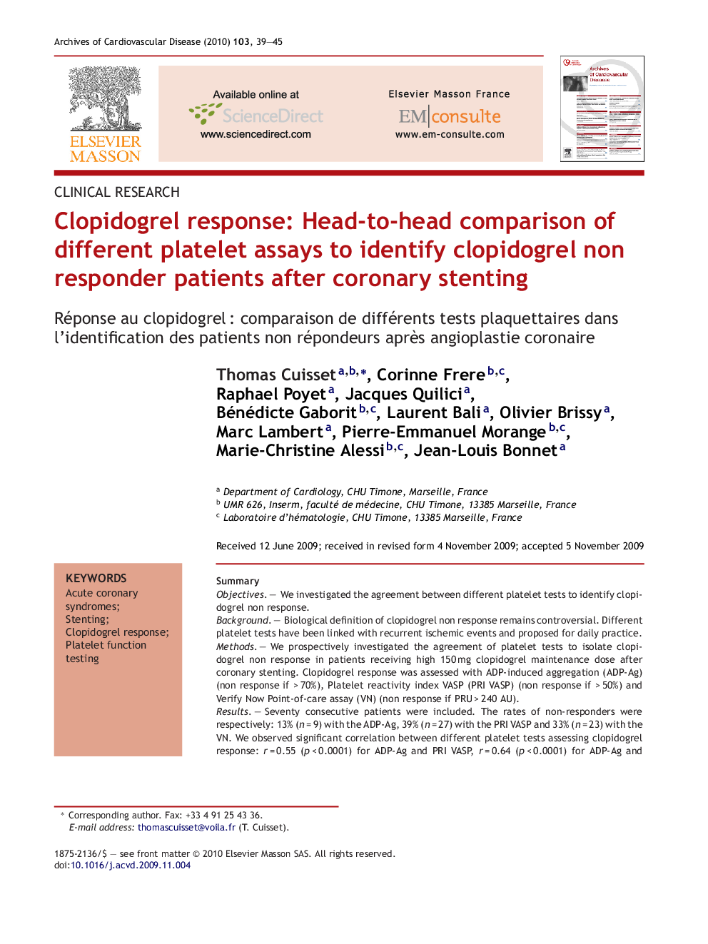 Clopidogrel response: Head-to-head comparison of different platelet assays to identify clopidogrel non responder patients after coronary stenting