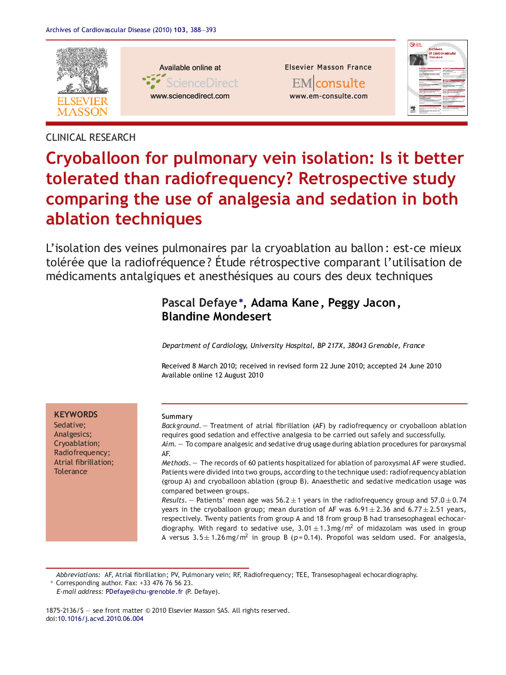 Cryoballoon for pulmonary vein isolation: Is it better tolerated than radiofrequency? Retrospective study comparing the use of analgesia and sedation in both ablation techniques