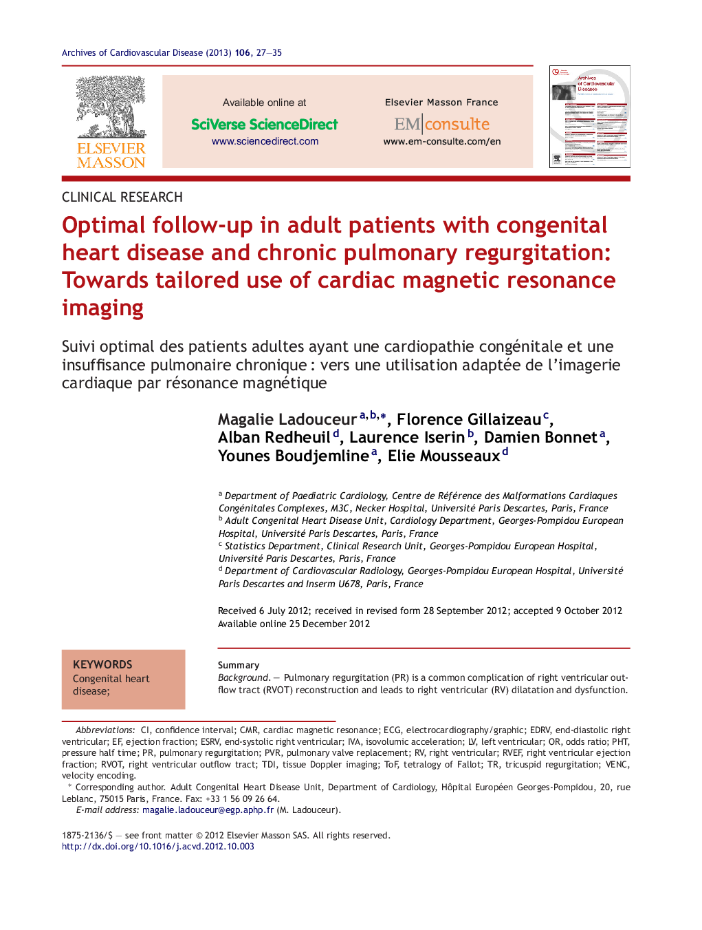 Optimal follow-up in adult patients with congenital heart disease and chronic pulmonary regurgitation: Towards tailored use of cardiac magnetic resonance imaging