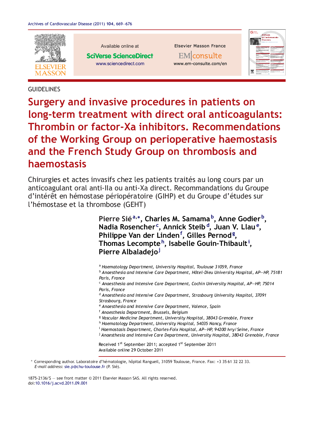 Surgery and invasive procedures in patients on long-term treatment with direct oral anticoagulants: Thrombin or factor-Xa inhibitors. Recommendations of the Working Group on perioperative haemostasis and the French Study Group on thrombosis and haemostasi