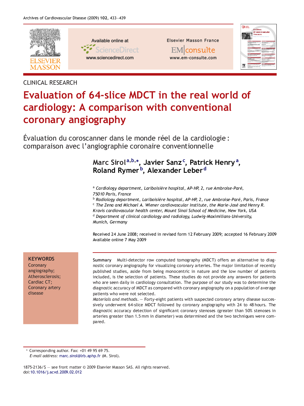 Evaluation of 64-slice MDCT in the real world of cardiology: A comparison with conventional coronary angiography