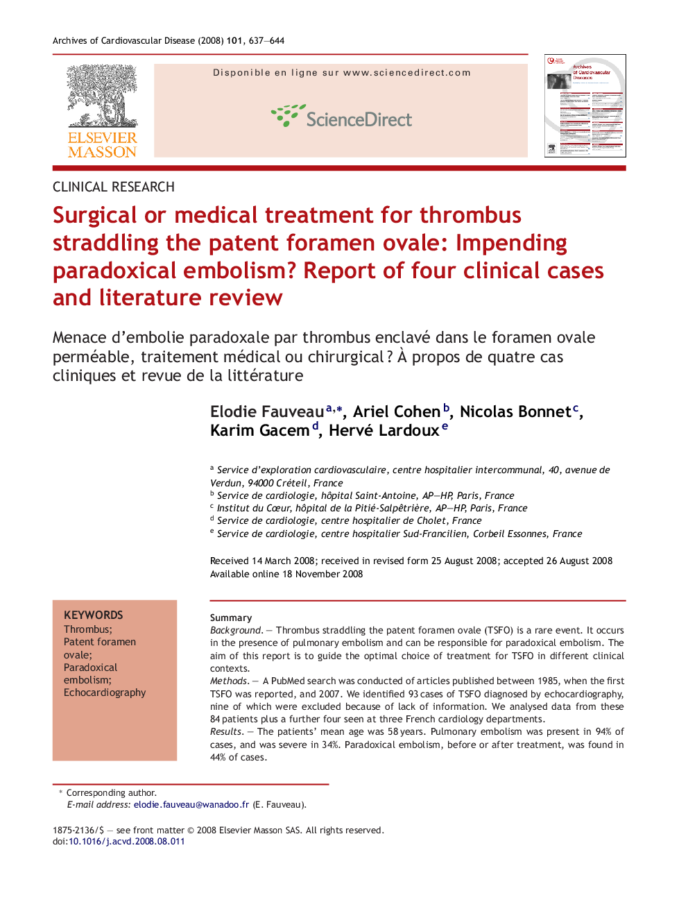 Surgical or medical treatment for thrombus straddling the patent foramen ovale: Impending paradoxical embolism? Report of four clinical cases and literature review