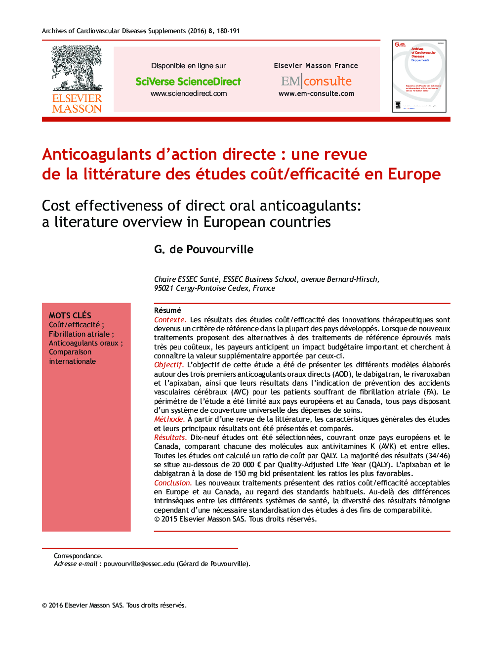 Anticoagulants d'action directe: une revue de la littérature des études coût/efficacité en Europe