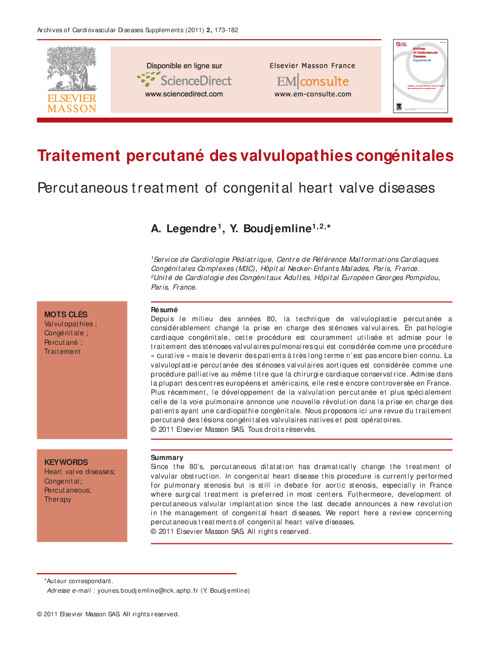 Traitement percutané des valvulopathies congénitales