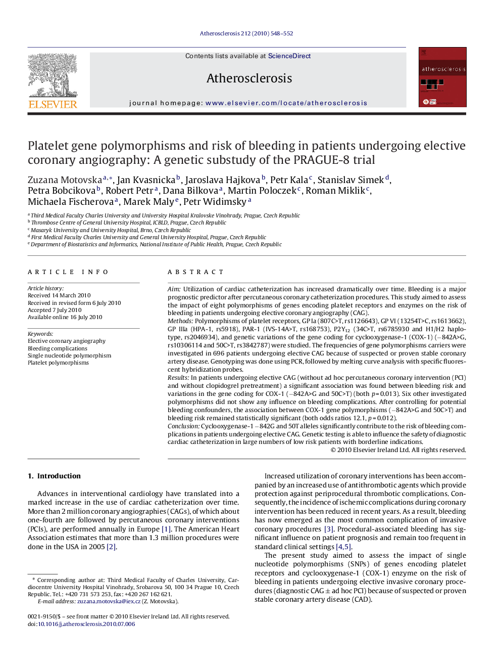 Platelet gene polymorphisms and risk of bleeding in patients undergoing elective coronary angiography: A genetic substudy of the PRAGUE-8 trial