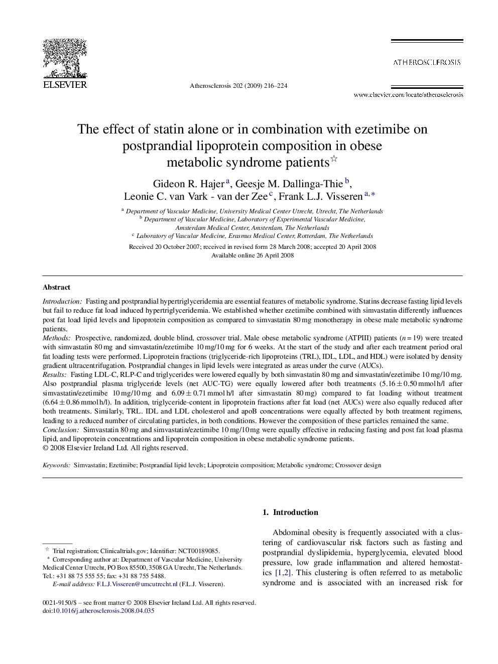 The effect of statin alone or in combination with ezetimibe on postprandial lipoprotein composition in obese metabolic syndrome patients 