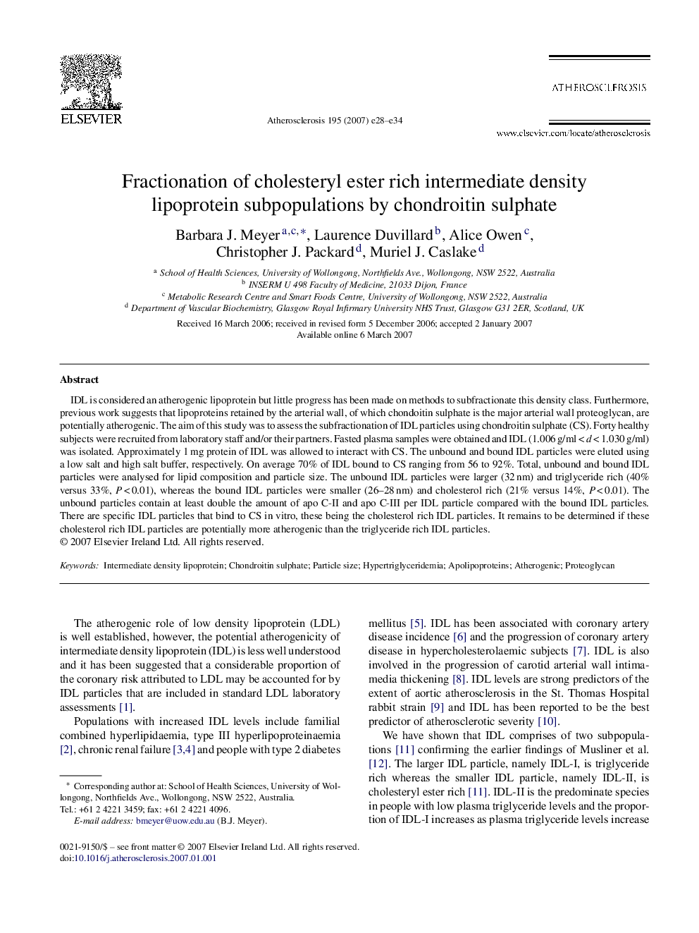 Fractionation of cholesteryl ester rich intermediate density lipoprotein subpopulations by chondroitin sulphate