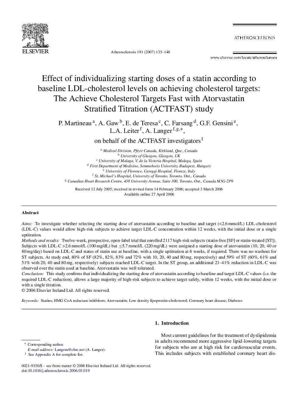 Effect of individualizing starting doses of a statin according to baseline LDL-cholesterol levels on achieving cholesterol targets: The Achieve Cholesterol Targets Fast with Atorvastatin Stratified Titration (ACTFAST) study