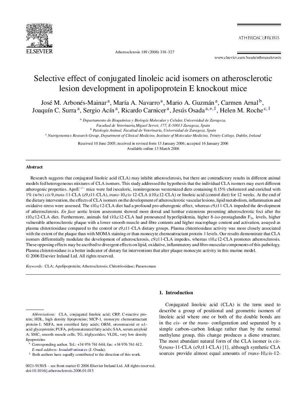 Selective effect of conjugated linoleic acid isomers on atherosclerotic lesion development in apolipoprotein E knockout mice