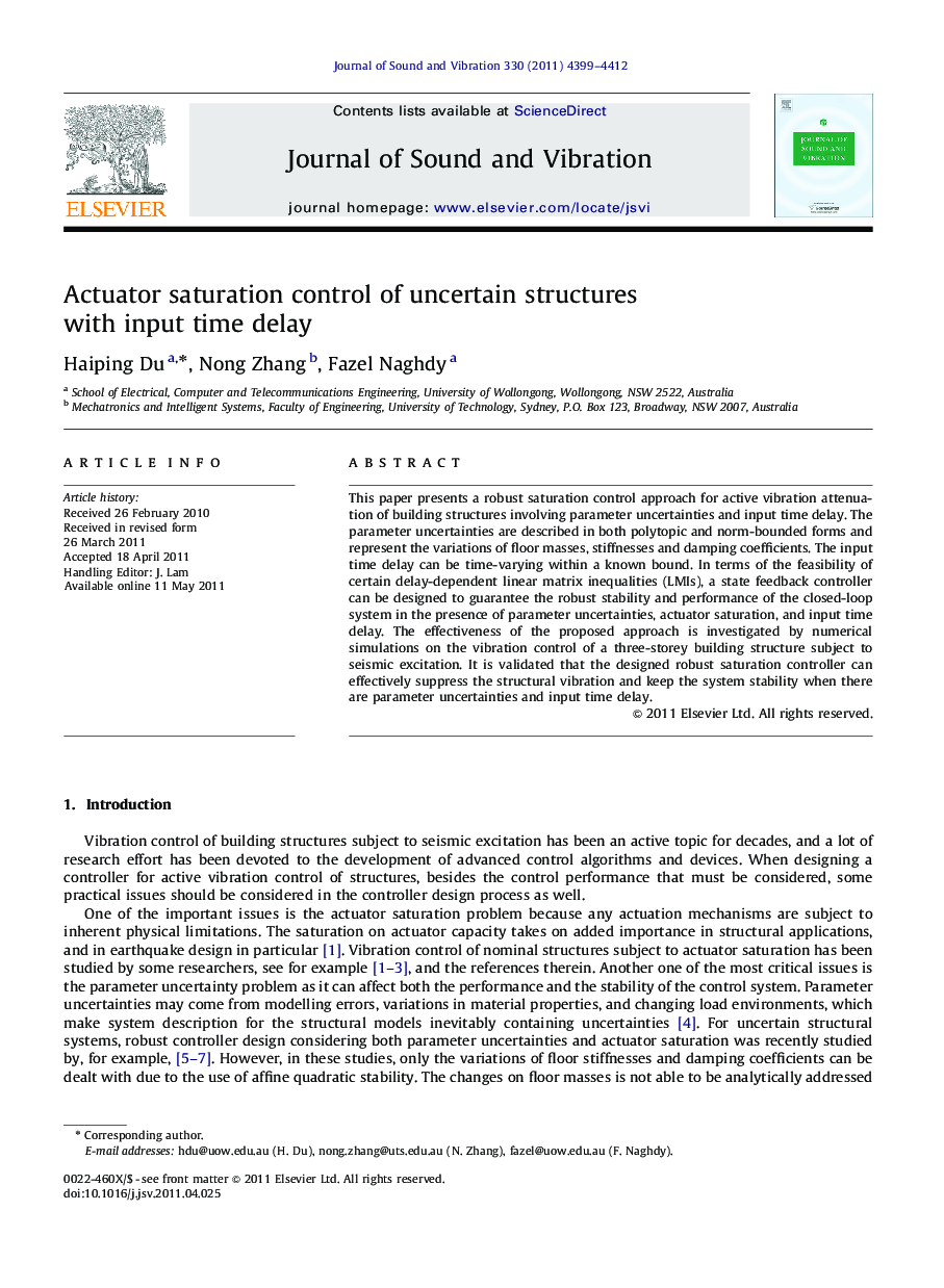 Actuator saturation control of uncertain structures with input time delay