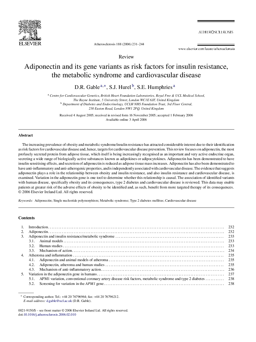 Adiponectin and its gene variants as risk factors for insulin resistance, the metabolic syndrome and cardiovascular disease