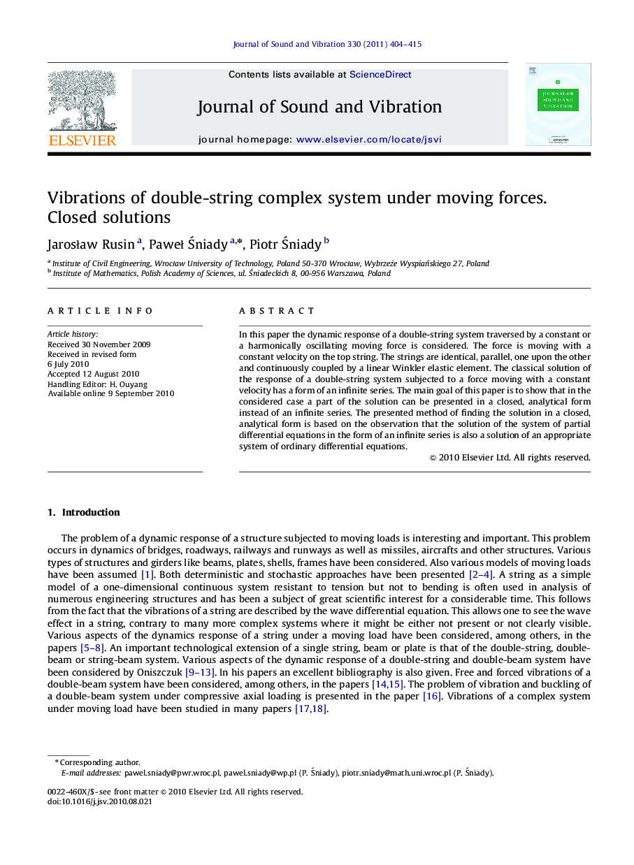 Vibrations of double-string complex system under moving forces. Closed solutions