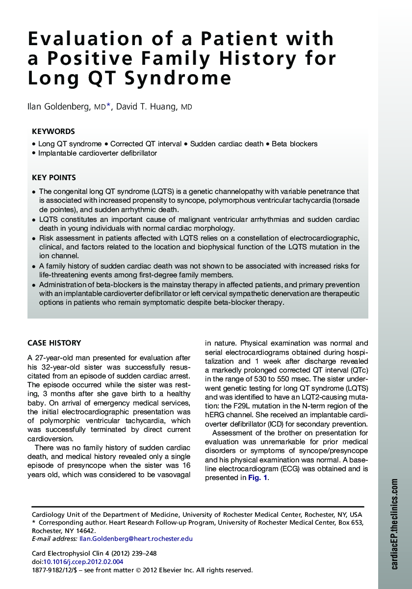 Evaluation of a Patient with a Positive Family History for Long QT Syndrome