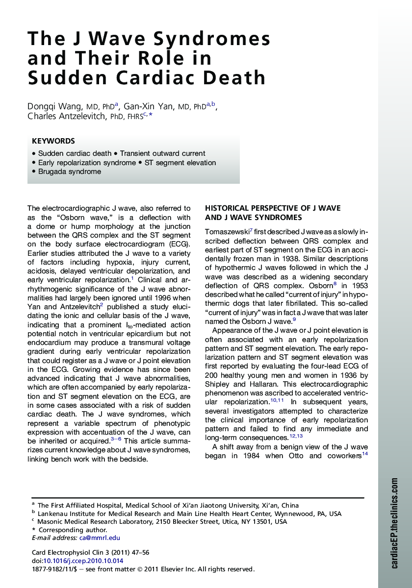 The J Wave Syndromes and Their Role in Sudden Cardiac Death