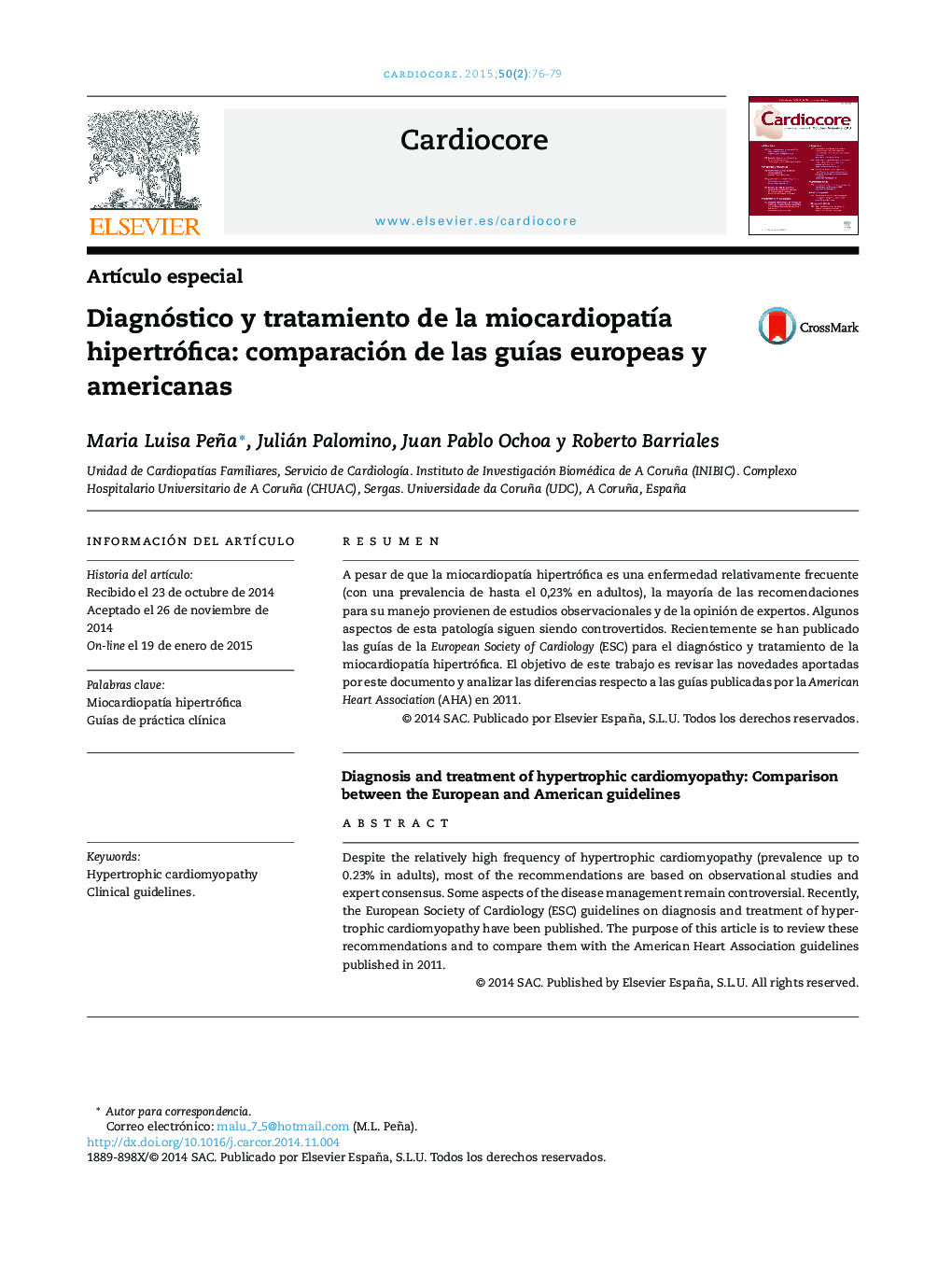Diagnóstico y tratamiento de la miocardiopatÃ­a hipertrófica: comparación de las guÃ­as europeas y americanas