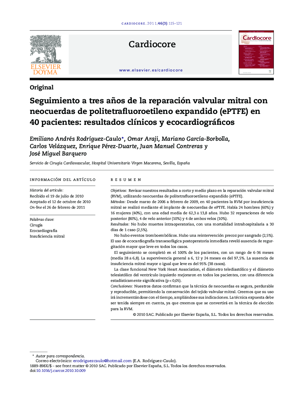 Seguimiento a tres años de la reparación valvular mitral con neocuerdas de politetrafluoroetileno expandido (ePTFE) en 40 pacientes: resultados clÃ­nicos y ecocardiográficos