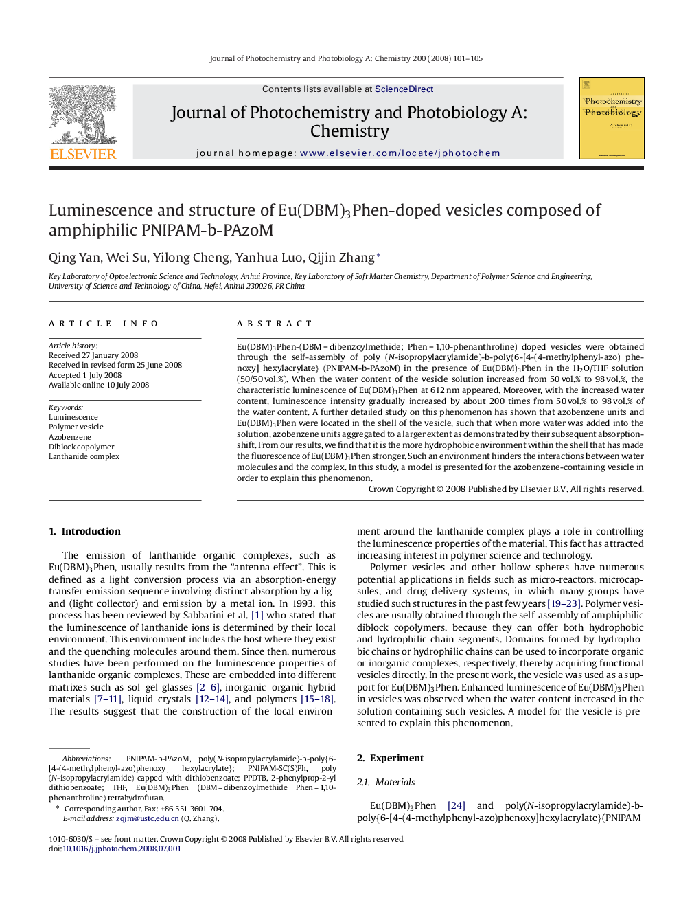 عکس صفحه اول مقاله: Luminescence and structure of Eu(DBM)3Phen-doped vesicles composed of amphiphilic PNIPAM-b-PAzoM Luminescence and structure of Eu(DBM)3Phen-doped vesicles composed of amphiphilic PNIPAM-b-PAzoM