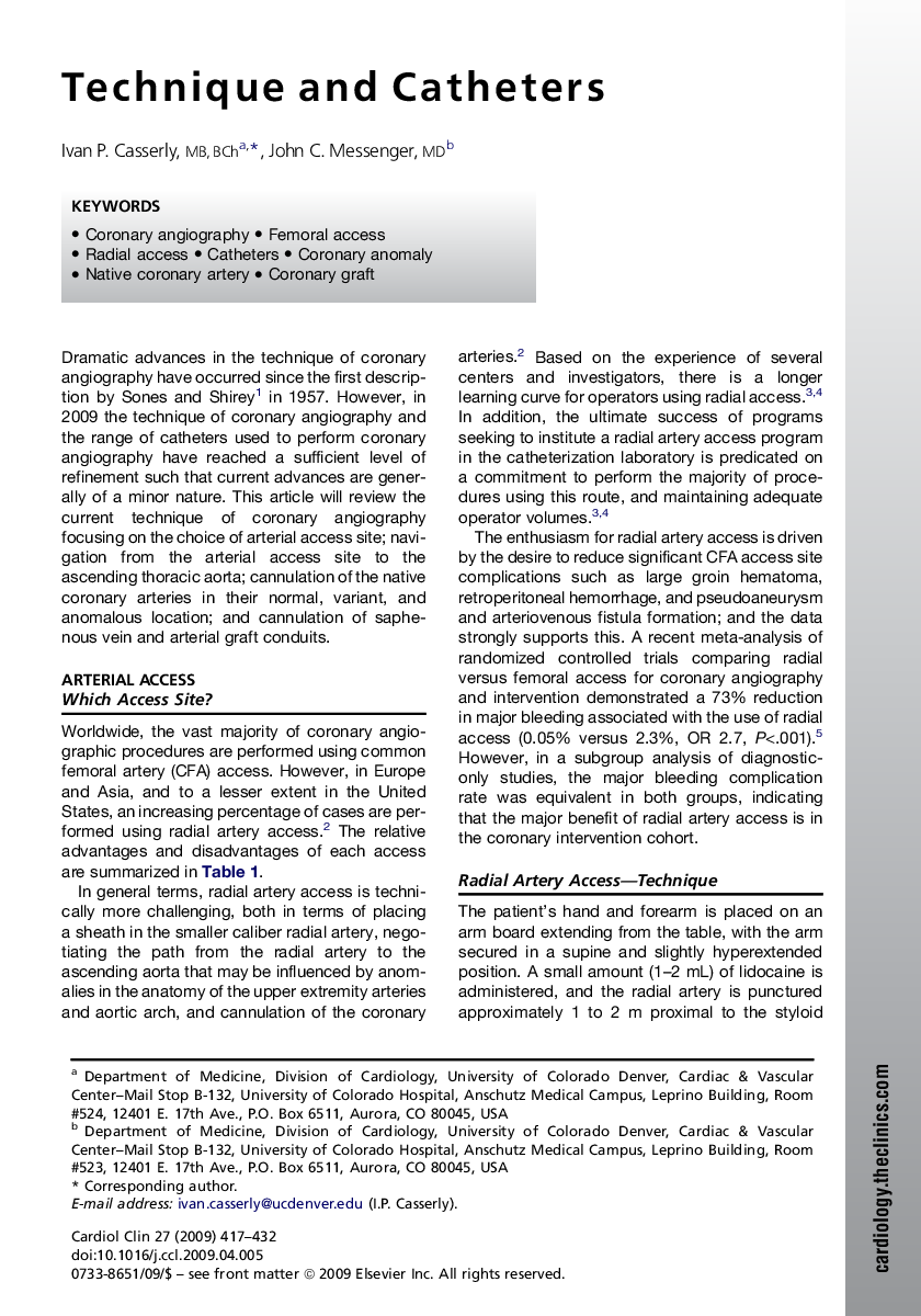 Technique and Catheters