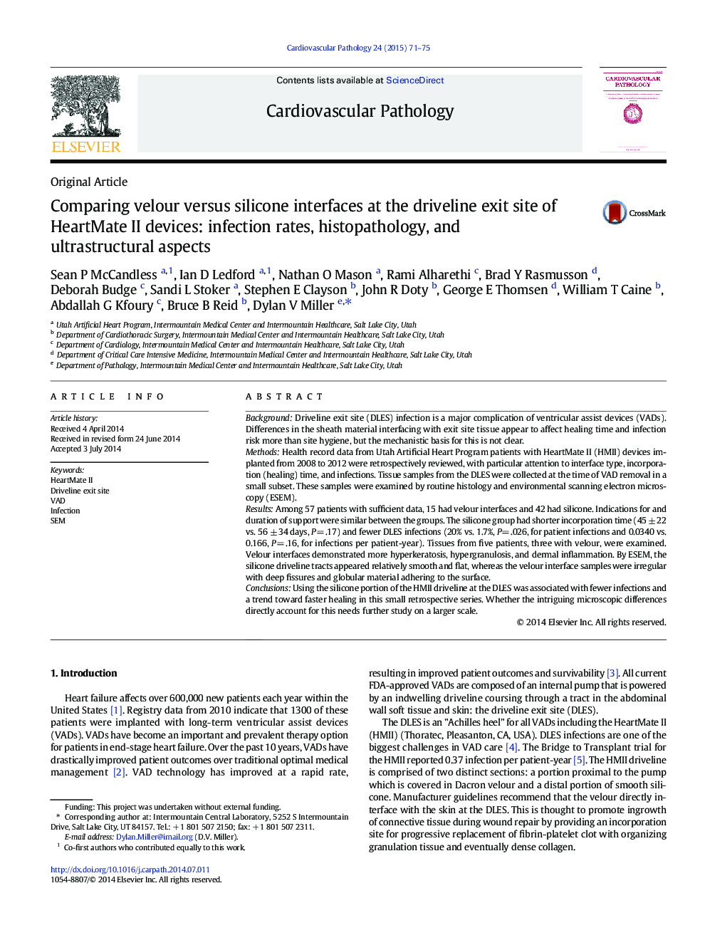 Comparing velour versus silicone interfaces at the driveline exit site of HeartMate II devices: infection rates, histopathology, and ultrastructural aspects 