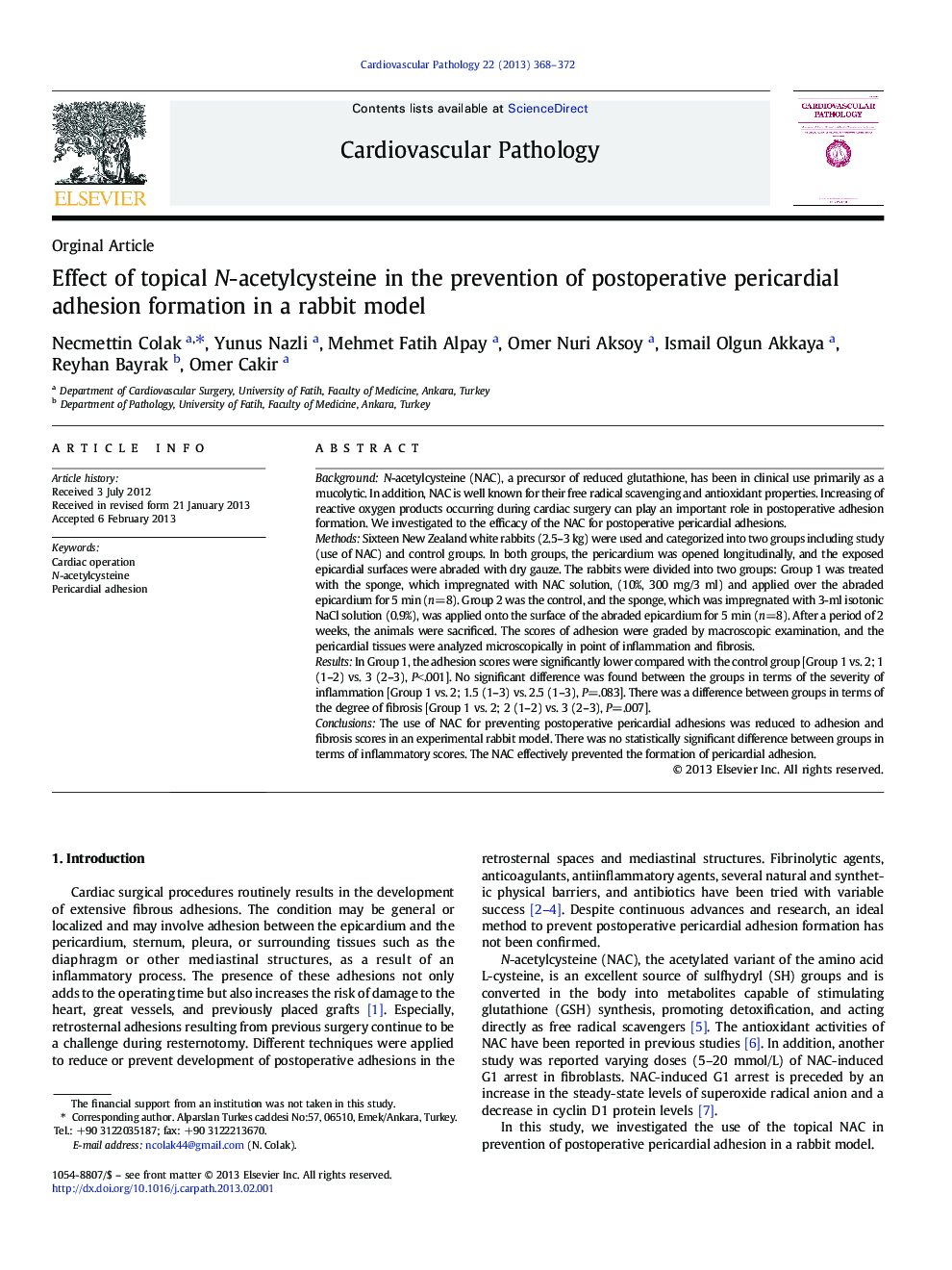 Effect of topical N-acetylcysteine in the prevention of postoperative pericardial adhesion formation in a rabbit model 