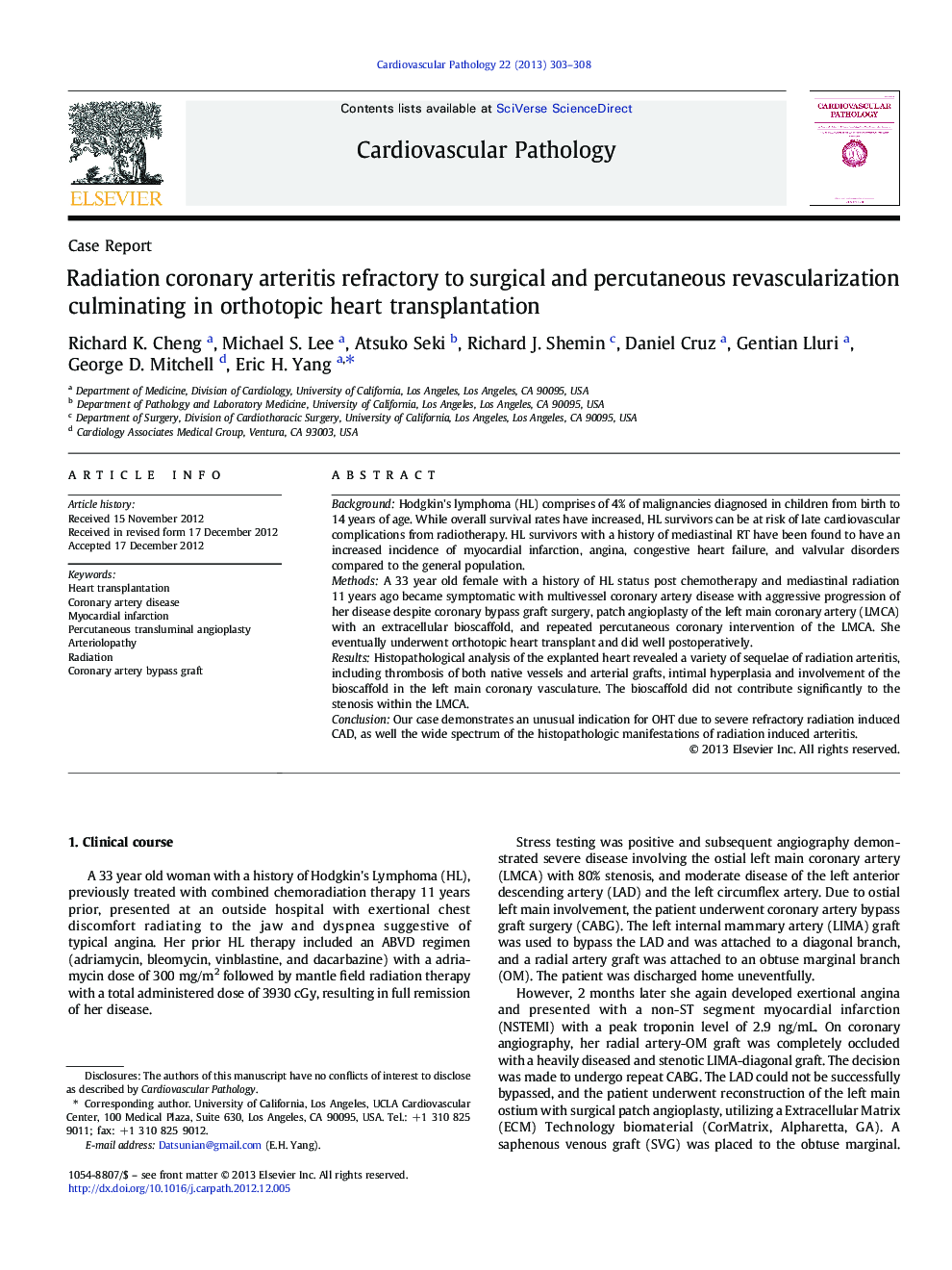 Radiation coronary arteritis refractory to surgical and percutaneous revascularization culminating in orthotopic heart transplantation 