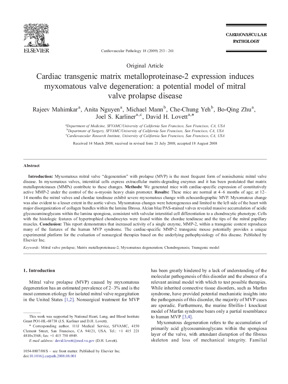 Cardiac transgenic matrix metalloproteinase-2 expression induces myxomatous valve degeneration: a potential model of mitral valve prolapse disease 