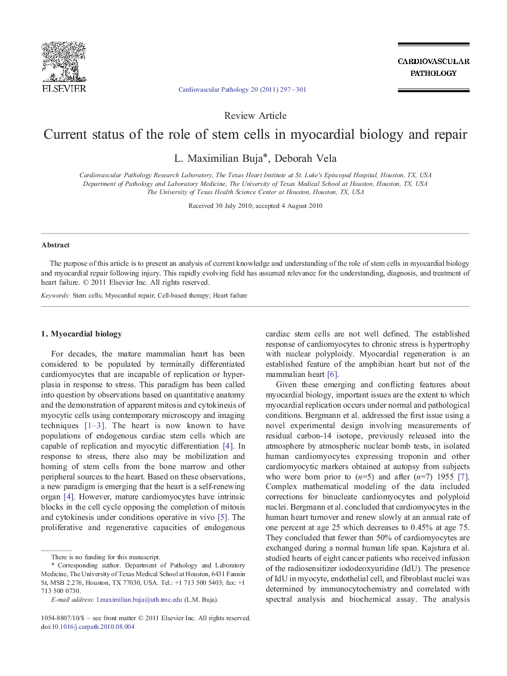 Current status of the role of stem cells in myocardial biology and repair 