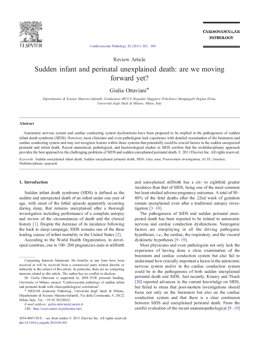 Sudden infant and perinatal unexplained death: are we moving forward yet?