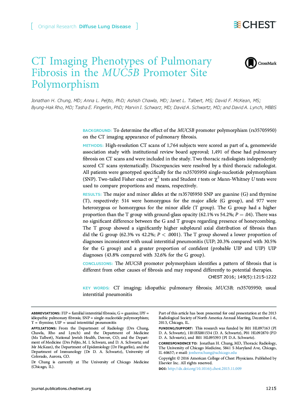 CT Imaging Phenotypes of Pulmonary Fibrosis in the MUC5B Promoter Site Polymorphism 