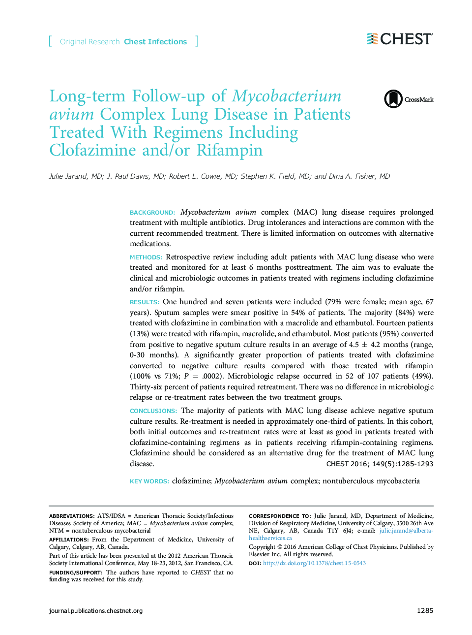 Long-term Follow-up of Mycobacterium avium Complex Lung Disease in Patients Treated With Regimens Including Clofazimine and/or Rifampin 