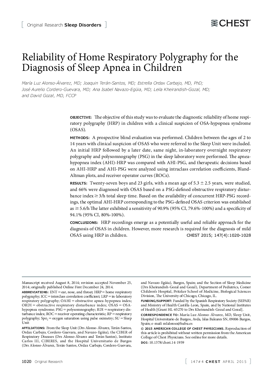 Reliability of Home Respiratory Polygraphy for the Diagnosis of Sleep Apnea in Children