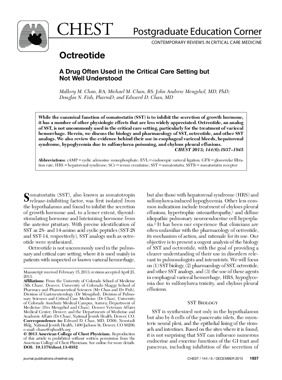 Octreotide : A Drug Often Used in the Critical Care Setting but Not Well Understood