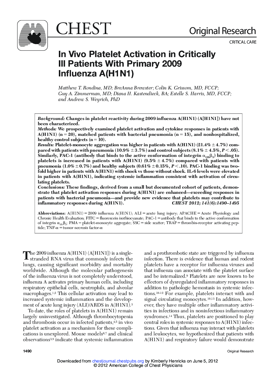 عکس صفحه اول مقاله: In Vivo Platelet Activation in Critically Ill Patients With Primary 2009 Influenza A(H1N1) In Vivo Platelet Activation in Critically Ill Patients With Primary 2009 Influenza A(H1N1)